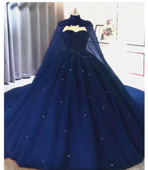 Prom Dress Under 107, Elegant Lace Embroidery Tulle Beaded Quinceanera Dresses, Navy Blue Ball Gown Prom Dress, With Cape